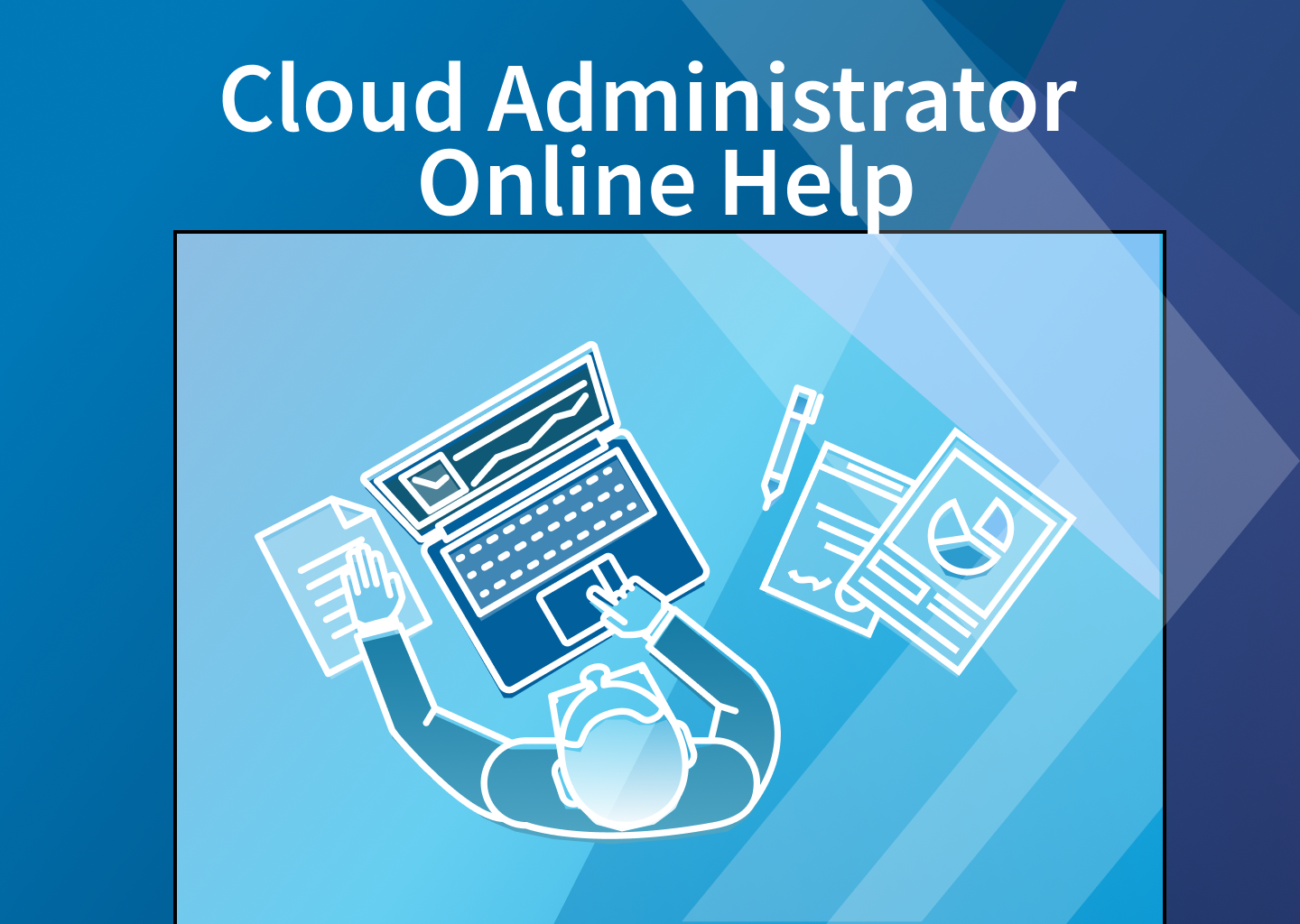 Cloud Administrator Online Help