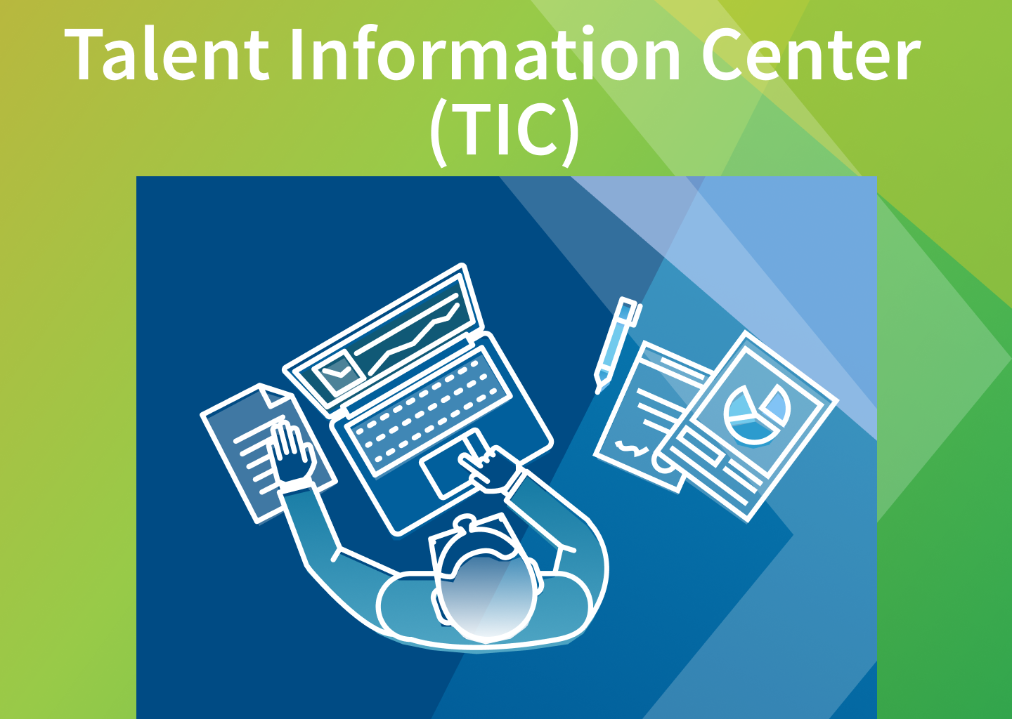 Talent Information Center